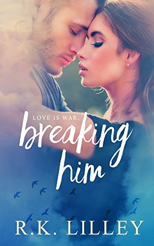 Stock image for Breaking Him for sale by Better World Books