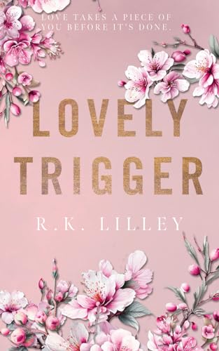 9781628780505: Lovely Trigger (Tristan & Danika)