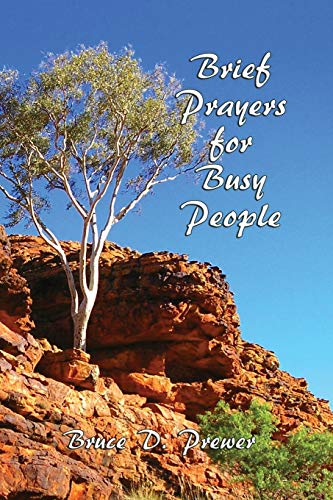 Stock image for Brief Prayers for Busy People for sale by WorldofBooks