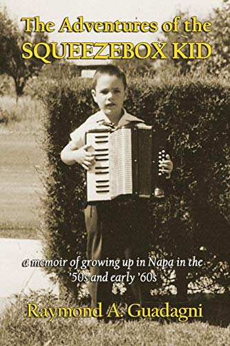 Stock image for The Adventures of the Squeezebox Kid for sale by SecondSale