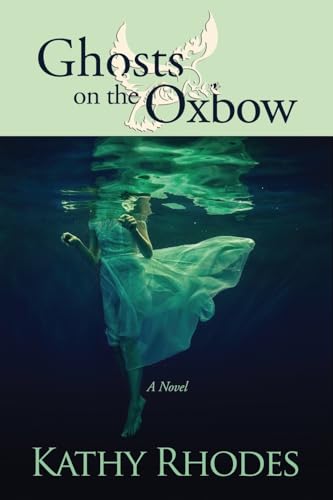 

Ghosts on the Oxbow