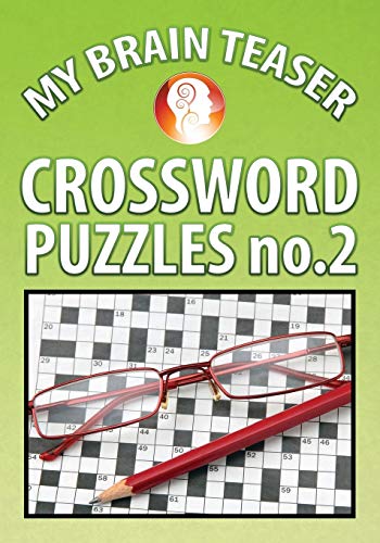 Beispielbild fr My Brain Teaser Crossword Puzzle No.2 zum Verkauf von Lucky's Textbooks