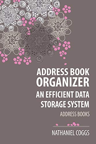Stock image for Address Book Organizer: An Efficient Data Storage System: Address Books for sale by Lucky's Textbooks