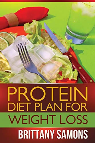 Beispielbild fr Protein Diet Plan For Weight Loss zum Verkauf von BEAR'S BOOK FOREST