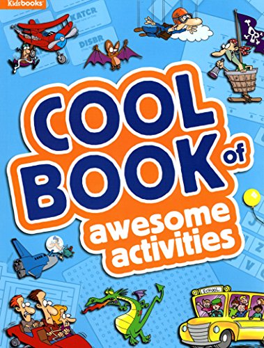 Stock image for Cool Book of Awesome Activities - Kids books - Activity Book for sale by Wonder Book