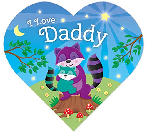 Imagen de archivo de I Love Daddy-Adorable Animals Illustrate the Special Bond between Daddy and Child in this Heart-Shaped Board Book a la venta por SecondSale