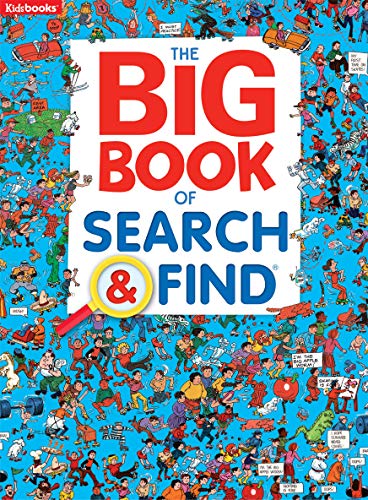 Stock image for The Big Book of Search Find-Packed with Hilarious Scenes and Amusing Objects to Find, a Fun Way to Sharpen Observation and Concentration Skills in Kids of all Ages (Search Find-Big Books) for sale by Goodwill of Colorado
