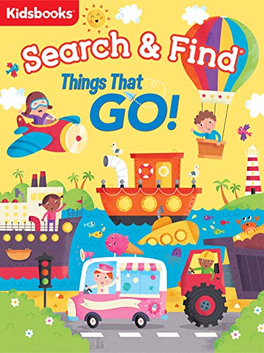 Stock image for My First Search & Find: Things That Go!-A Perfect, Fun-Filled Way to Introduce Children to Vehicles and What they Do (My First Search & Find) for sale by Dream Books Co.