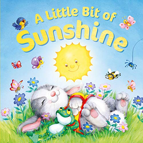 Beispielbild fr A Little Bit of Sunshine-Follow a Group of Lovable Animals as they go about their Day in this Sweet Rhyming Story (Tender Moments) zum Verkauf von Goodwill of Colorado