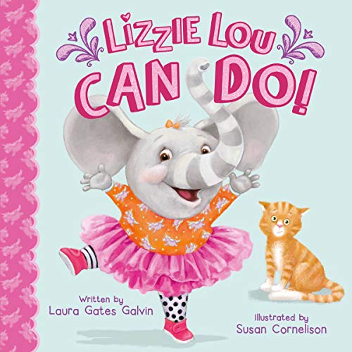 

Lizzie Lou Can Do-With Silly, Rhyming Text and Vibrant Art, Lizzie Lou will Encourage Imagination and Creativity in Kids of all Ages (Tender Moments)