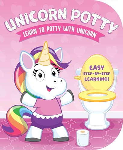Stock image for Unicorn Potty: Learn to Potty with Unicorn-With Easy-to-Follow Step-by-Step Instructions, make Potty Training Joyful and Magical! (Potty Board Books) for sale by SecondSale