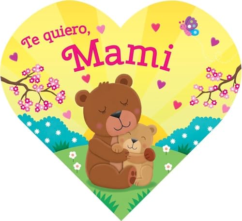 Imagen de archivo de Te quiero, Mami (Spanish Edition) a la venta por HPB-Diamond