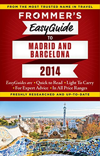 Imagen de archivo de Frommer's EasyGuide to Madrid and Barcelona 2014 (Easy Guides) a la venta por More Than Words