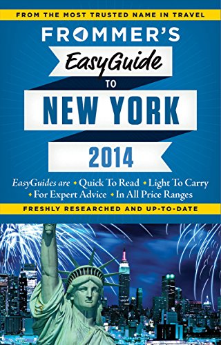 Stock image for Frommer's EasyGuide to New York City 2014 (Easy Guides) for sale by SecondSale