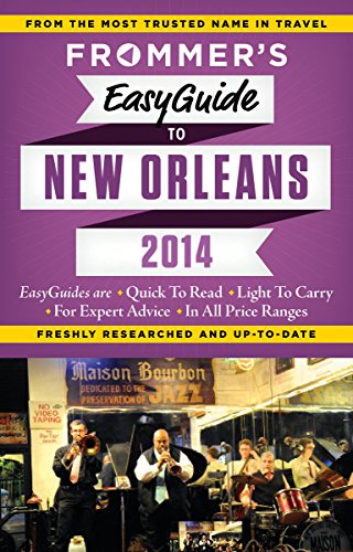 Beispielbild fr Frommer's EasyGuide to New Orleans 2014 (Easy Guides) zum Verkauf von AwesomeBooks