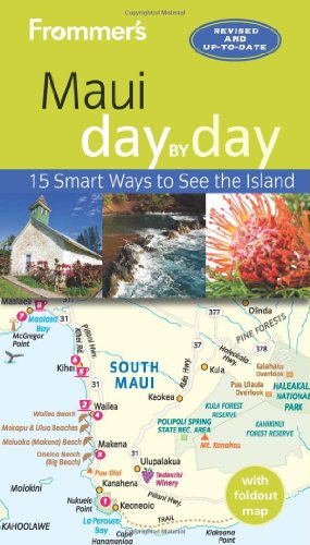 Stock image for Maui : 15 Smart Ways to See the Island for sale by Better World Books: West