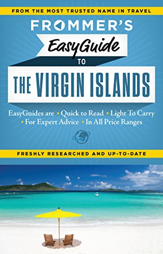 Beispielbild fr Frommer's EasyGuide to the Virgin Islands (Easy Guides) zum Verkauf von Wonder Book