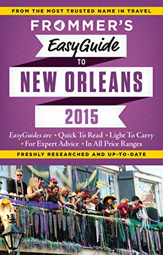 Imagen de archivo de Frommer's EasyGuide to New Orleans 2015 a la venta por Better World Books