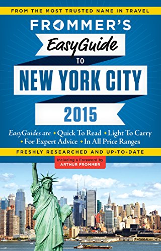 9781628870787: Frommer's EasyGuide to New York City 2015 (Easy Guides)