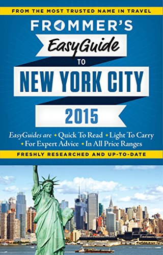 Stock image for Frommer's EasyGuide to New York City 2015 (Easy Guides) for sale by Your Online Bookstore