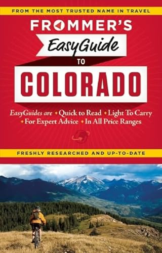 Stock image for Frommer's EasyGuide to Colorado (Easy Guides) for sale by Goodwill of Colorado