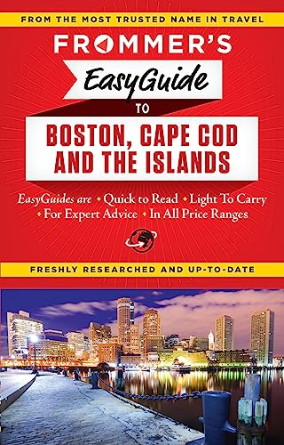 9781628871104: Frommer's EasyGuide to Boston, Cape Cod and the Islands (Easy Guides)