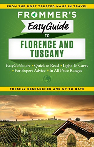 Beispielbild fr Frommer's EasyGuide to Florence and Tuscany zum Verkauf von Better World Books