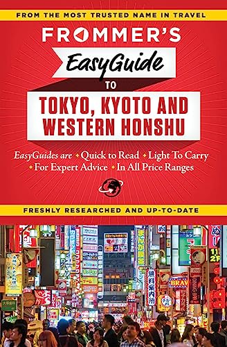 Stock image for Frommer's EasyGuide to Tokyo, Kyoto and Western Honshu for sale by Better World Books