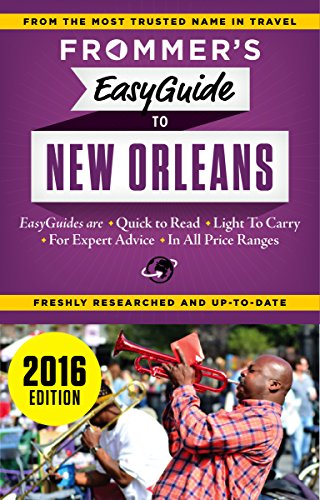 Beispielbild fr Frommer's EasyGuide to New Orleans 2016 zum Verkauf von Wonder Book