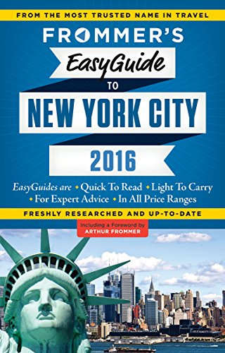 Stock image for Frommer's EasyGuide to New York City 2016 for sale by SecondSale