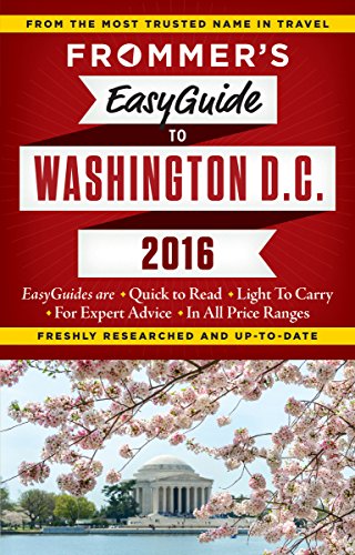 Stock image for Frommer's EasyGuide to Washington, D.C. 2016 (Easy Guides) for sale by Your Online Bookstore