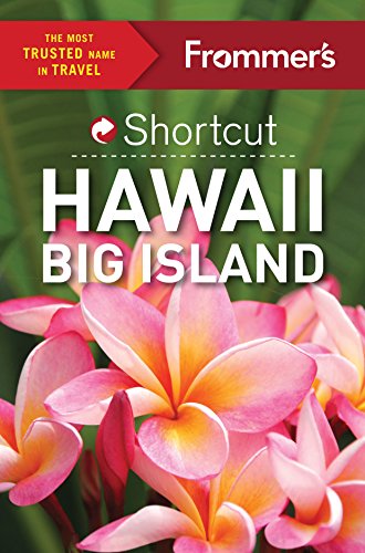 Stock image for Frommer's Shortcut Hawaii Big Island for sale by ThriftBooks-Dallas