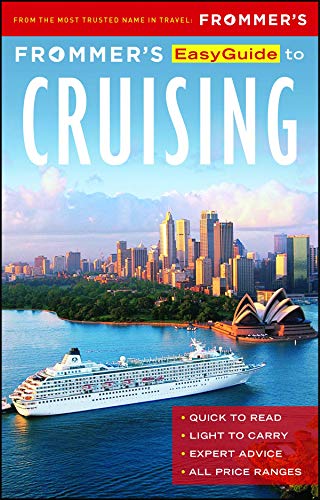 9781628872286: Frommer's Easyguide to Cruising (Easy Guides) [Idioma Ingls]