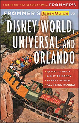 Stock image for Frommer's EasyGuide to Disney World, Universal and Orlando 2017 (Easy Guides) for sale by Open Books