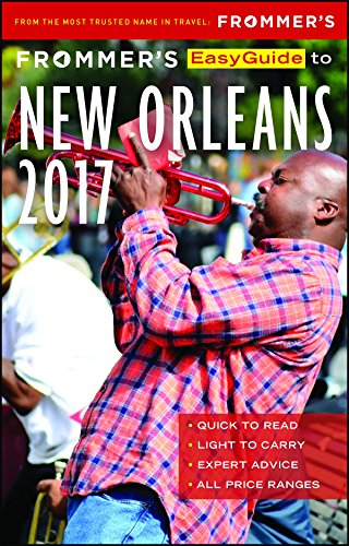 Imagen de archivo de Frommer's EasyGuide to New Orleans 2017 a la venta por Better World Books