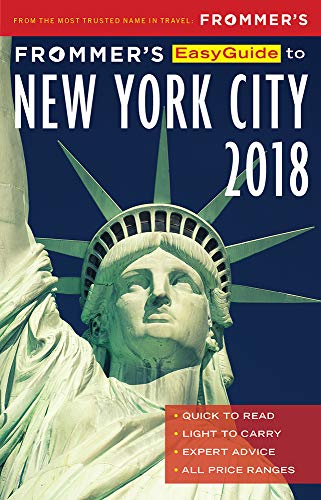 9781628873627: Frommer's EasyGuide to New York City 2018 (EasyGuides)