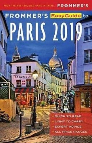 Stock image for Frommers EasyGuide to Paris 2019 for sale by Goodwill of Colorado