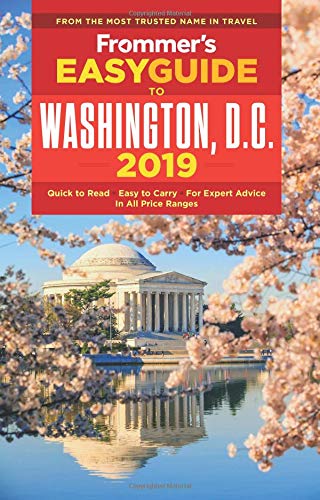 Imagen de archivo de Frommer's EasyGuide to Washington, D. C. 2019 a la venta por Better World Books: West