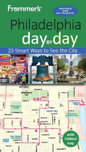 Stock image for Frommer's Philadelphia day by day (Day by Day Guides) for sale by SecondSale