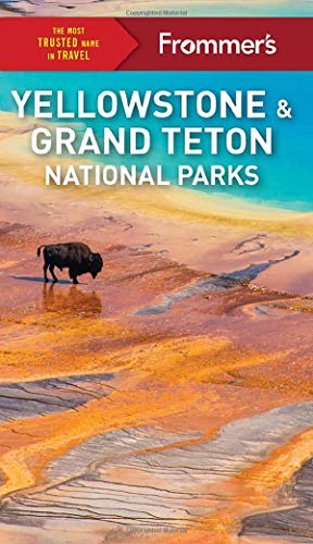 Beispielbild fr Frommer's Yellowstone and Grand Teton National Parks (Complete Guide) zum Verkauf von Dream Books Co.