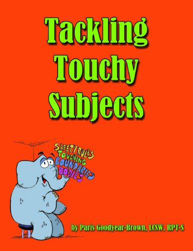 Stock image for Tackling Touchy Subjects for sale by Books Unplugged