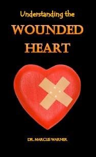 

Understanding the Wounded Heart