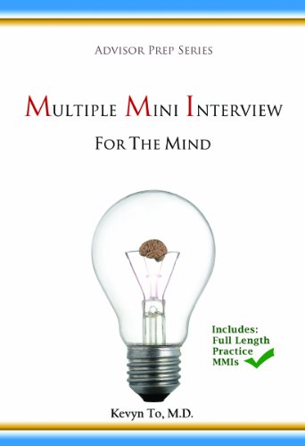 9781628908633: Multiple Mini Interview (MMI) for the Mind (Advisor Prep Series)