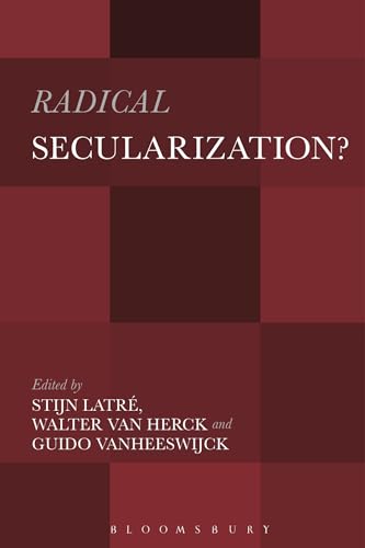 Imagen de archivo de Radical Secularization?: An Inquiry into the Religious Roots of Secular Culture a la venta por Plum Books