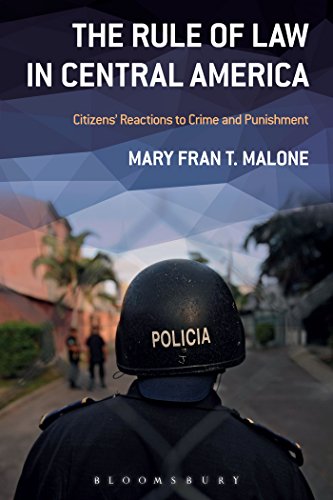 Beispielbild fr The Rule of Law In Central America: Citizens' Reactions to Crime and Punishment zum Verkauf von Wonder Book