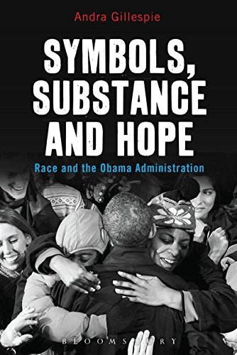 9781628922769: Symbols, Substance and Hope: Race and the Obama Administration