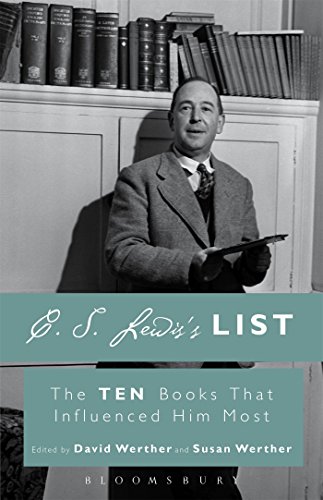 9781628924138: C. S. Lewis's List: The Ten Books That Influenced Him Most