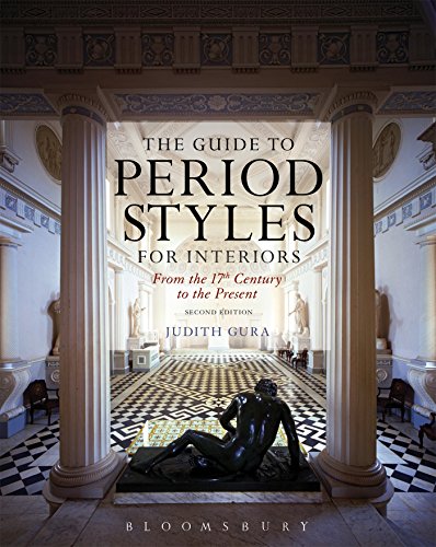 Beispielbild fr The Guide to Period Styles for Interiors: From the 17th Century to the Present zum Verkauf von BooksRun