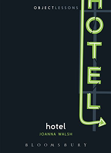 9781628924732: Hotel (Object Lessons)