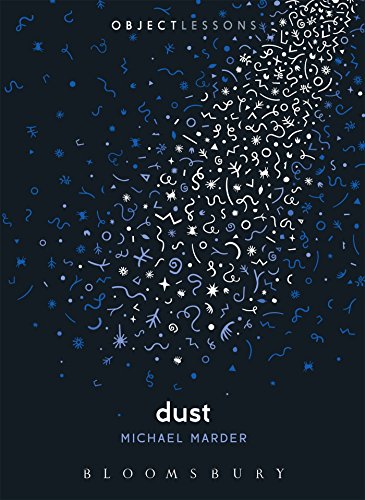 9781628925586: Dust (Object Lessons)